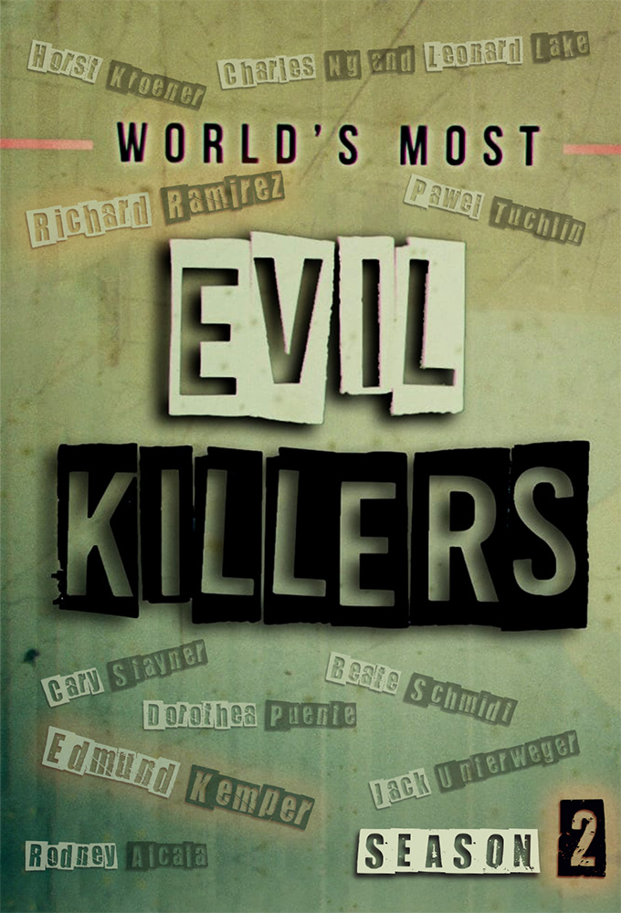 World's Most Evil Killers - Season 2 [92958] (A1772405204) [[Shows 2.0]] --Plex--